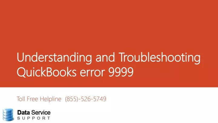 understanding and troubleshooting quickbooks error 9999