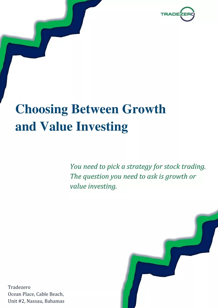 choosing between growth and value investing