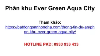 Phân khu Ever Green Aqua City - Batdongsanhongha