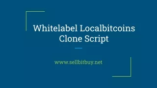 White Label Localbitcoins Clone Script - To Start Bitcoin Exchange Website like Localbitcoins
