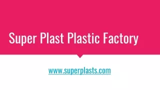 Plastic Bag Supplier In UAE | Super Plast