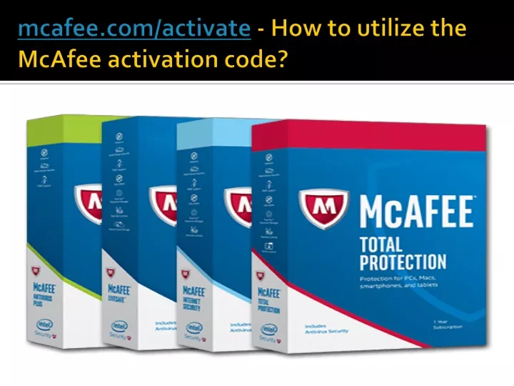 mcafee com activate how to utilize the mcafee activation code