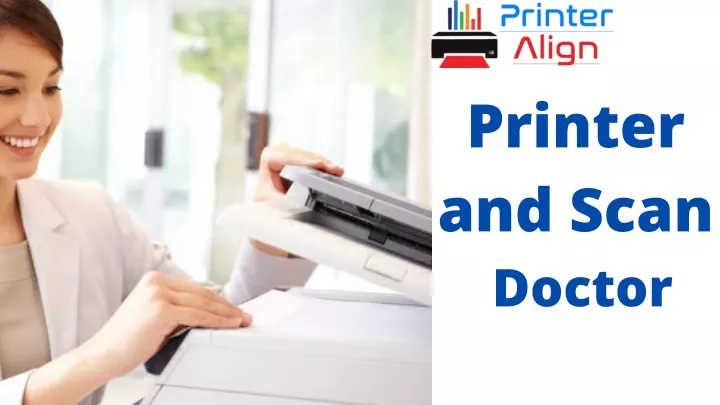 printer and scan doctor