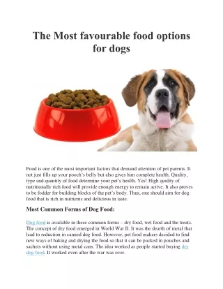The most favourable food options for dogs