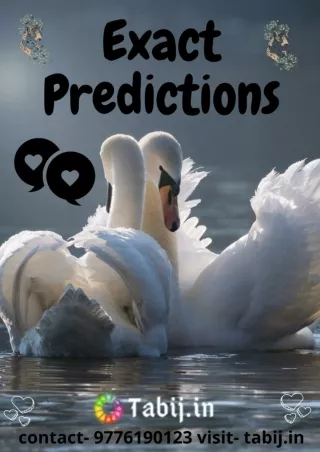How exact predictions can brighten up your future??