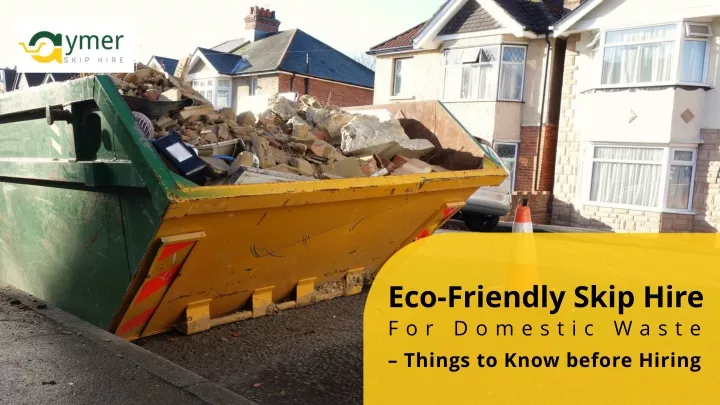 eco friendly skip hire