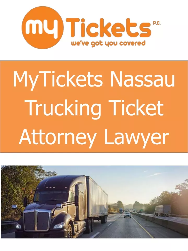 mytickets nassau trucking ticket attorney lawyer