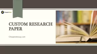 Custom Research Paper - CheapestEssay
