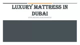 luxury mattress in dubai