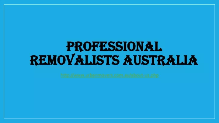 professional removalists australia