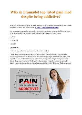 Why is Tramadol top rated pain med despite being addictive?