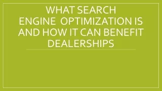 what search engine optimization is and how it can benefit dealerships