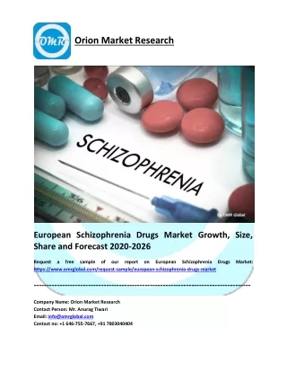 European Schizophrenia Drugs Market Research and Forecast 2020-2026