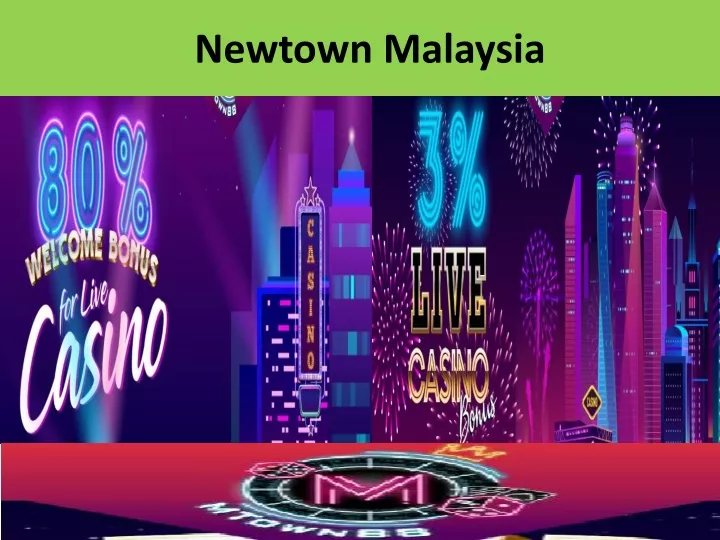 newtown malaysia