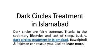 Dark circles treatment in Islamabad