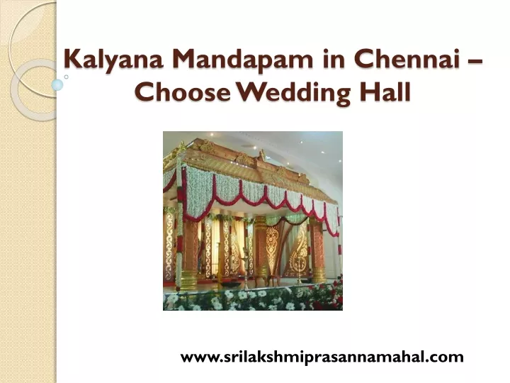 kalyana mandapam in chennai choose wedding hall