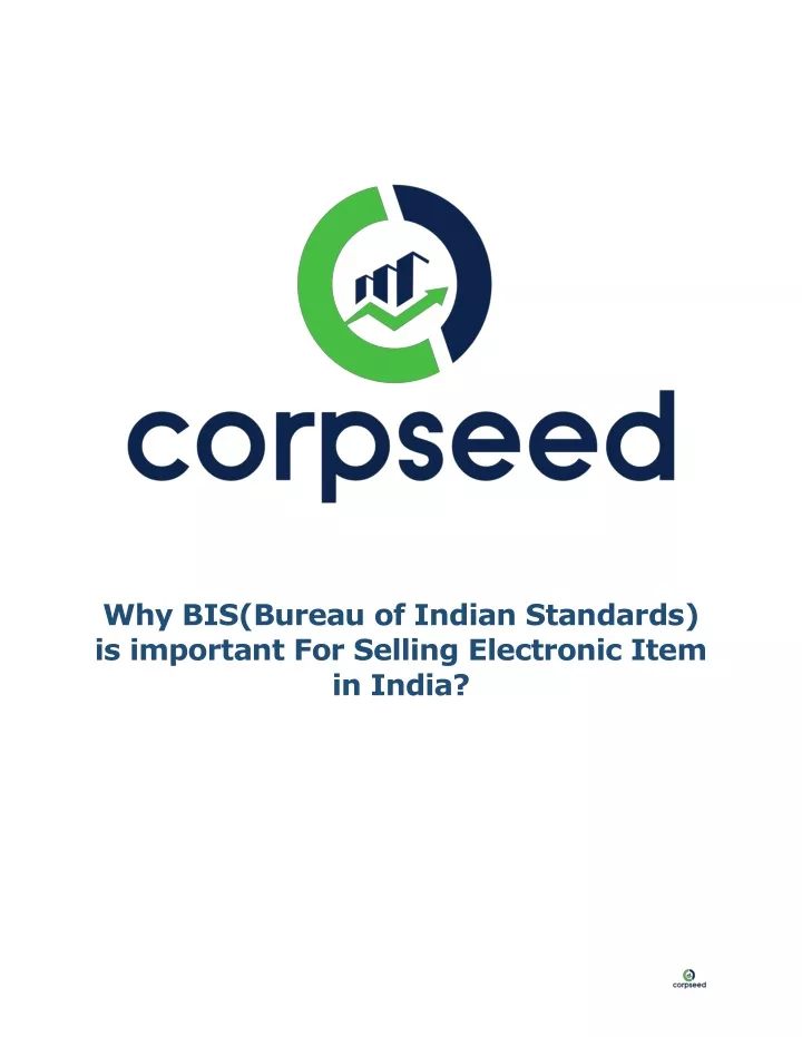 why bis bureau of indian standards is important