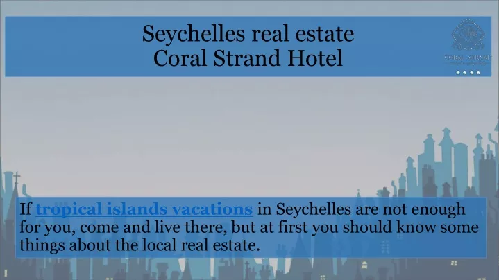 seychelles real estate coral strand hotel