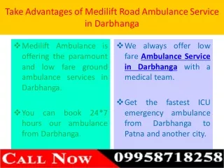 Book 365 Days Medilift Low Fare Ambulance Service in Darbhanga