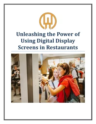 Unleashing the Power of Digital Display Screens in Restaurants