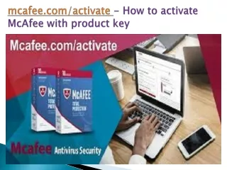 mcafee com activate how to activate mcafee with product key