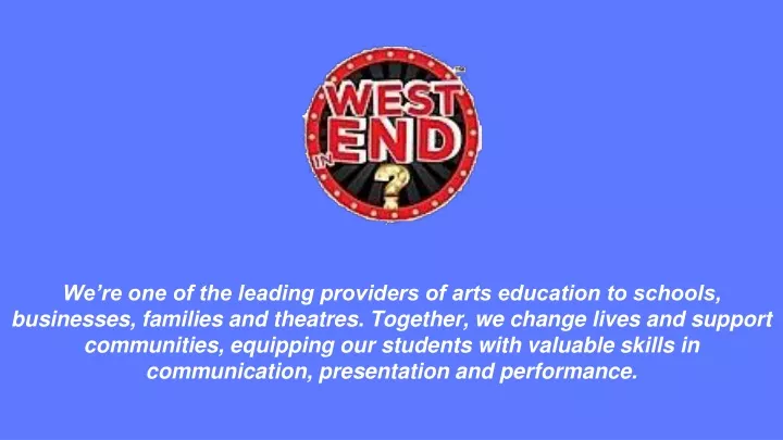 we re one of the leading providers of arts