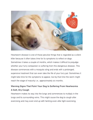 heartworm disease is one of those peculiar things