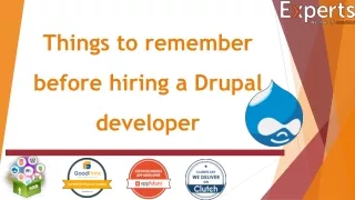 Things to remember before hiring a Drupal developer?