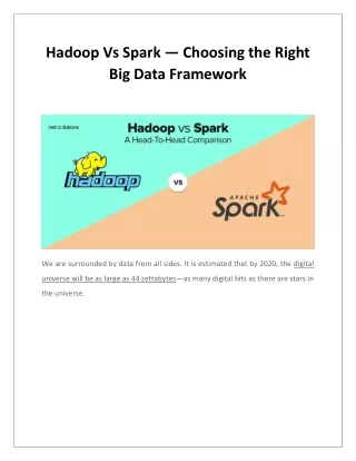 Hadoop Vs Spark — Choosing the Right Big Data Framework