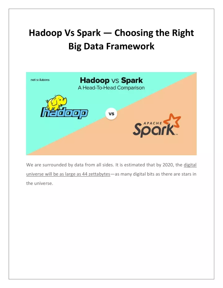 hadoop vs spark choosing the right big data