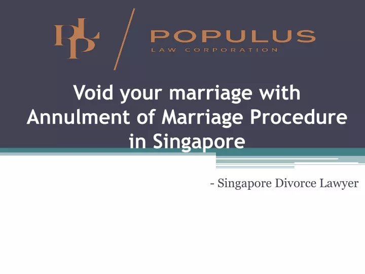 void your marriage with annulment of marriage procedure in singapore