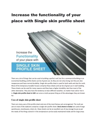Increase the functionality of your place with Single skin profile sheet