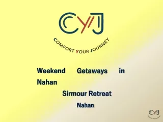 Weekend Getaways in Nahan | Sirmour Resort Nahan