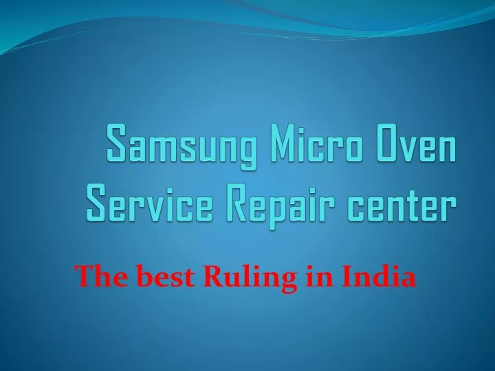 samsung micro oven service repair center