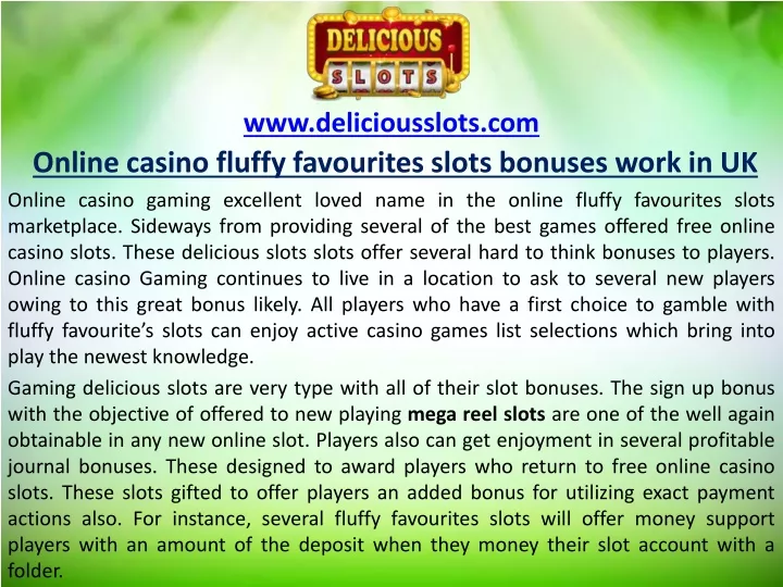 www deliciousslots com online casino fluffy favourites slots bonuses work in uk
