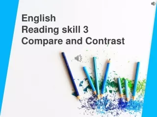 Reading Skill- Compare and Contrast