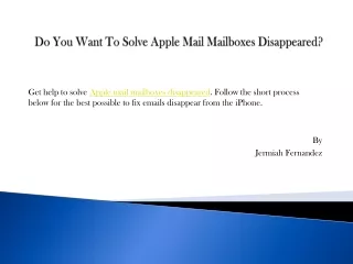 do you want to solve apple mail mailboxes disappeared