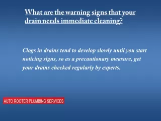 what are the warning signs that your drain needs