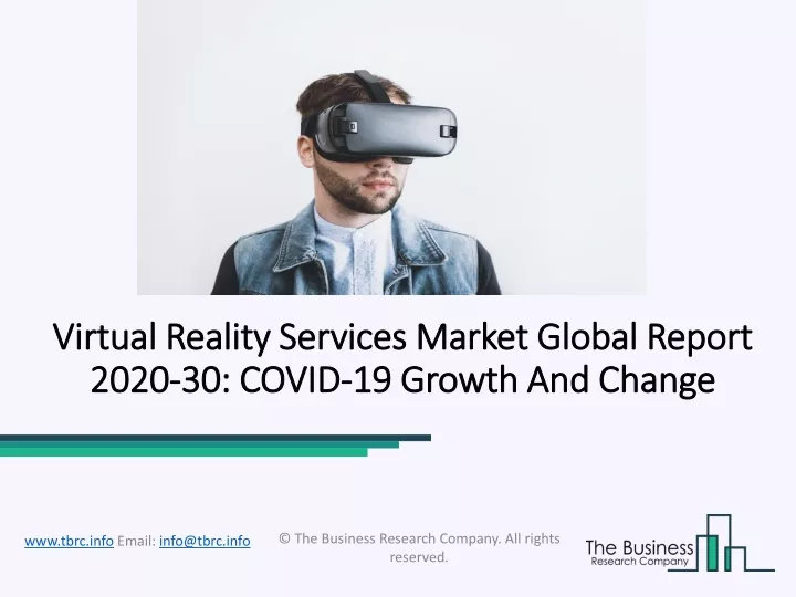 virtual reality services market global report 2020 30 covid 19 growth and change
