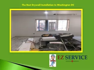 The Best Drywall Installation In Washington DC