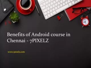 Android coursein chennai