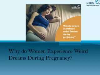 Why do Women Experience Weird Dreams During Pregnancy?