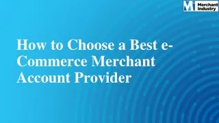 How to Choose a Best e-Commerce Merchant Account Provider