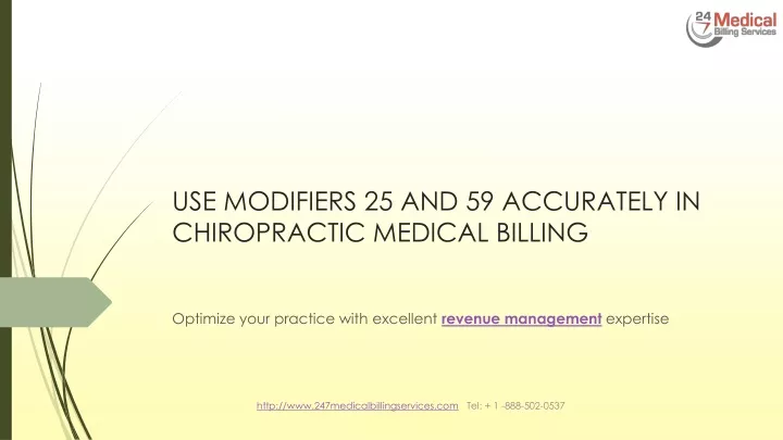 use modifiers 25 and 59 accurately in chiropractic medical billing