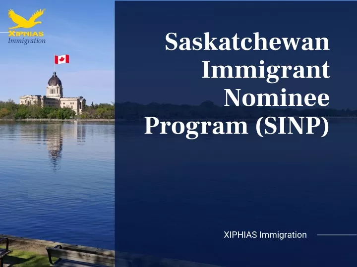 PPT - Saskatchewan Immigrant Nominee Program (SINP) PowerPoint ...