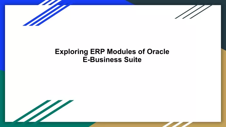 exploring erp modules of oracle e business suite