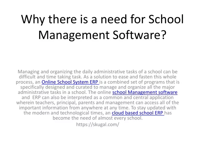 why there is a need for school management software