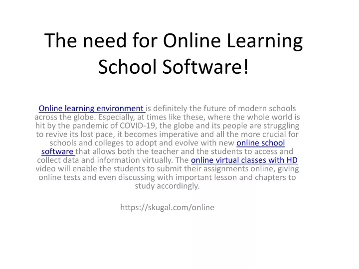 the need for online learning school software