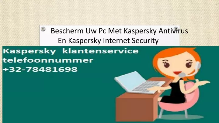 bescherm uw pc met kaspersky antivirus en kaspersky internet security