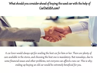 What should you consider ahead of buying the used car with the help of CarDatUSA.com?